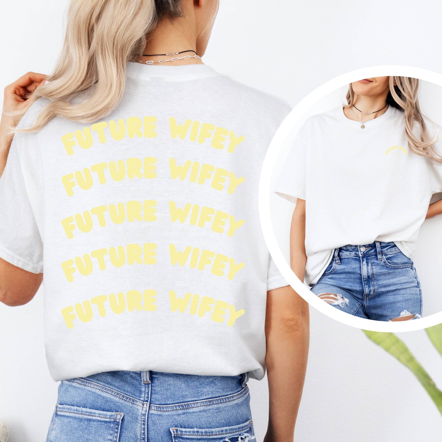 Future Wifey Tee | White / I'll Be Ben's Partner Yellow