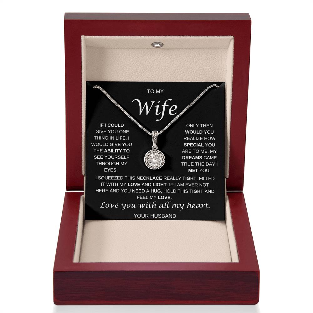 To My Wife | My Dreams Came True | Eternal Hope Necklace