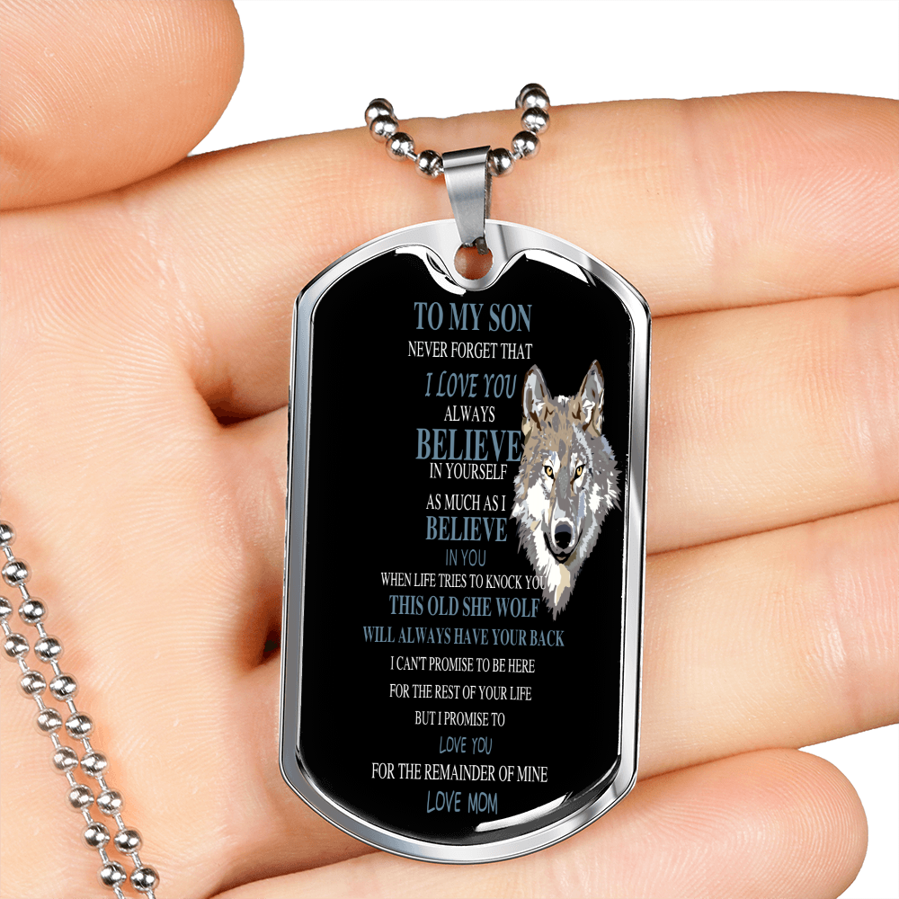 To My Son| Old She Wolf |Dog Tag
