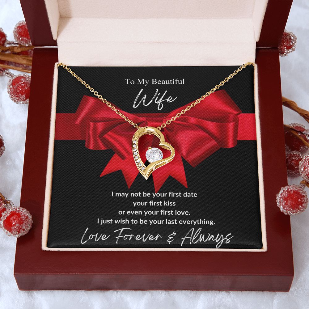To My Beautiful Wife| Last Everything Red Bow| Forever Love