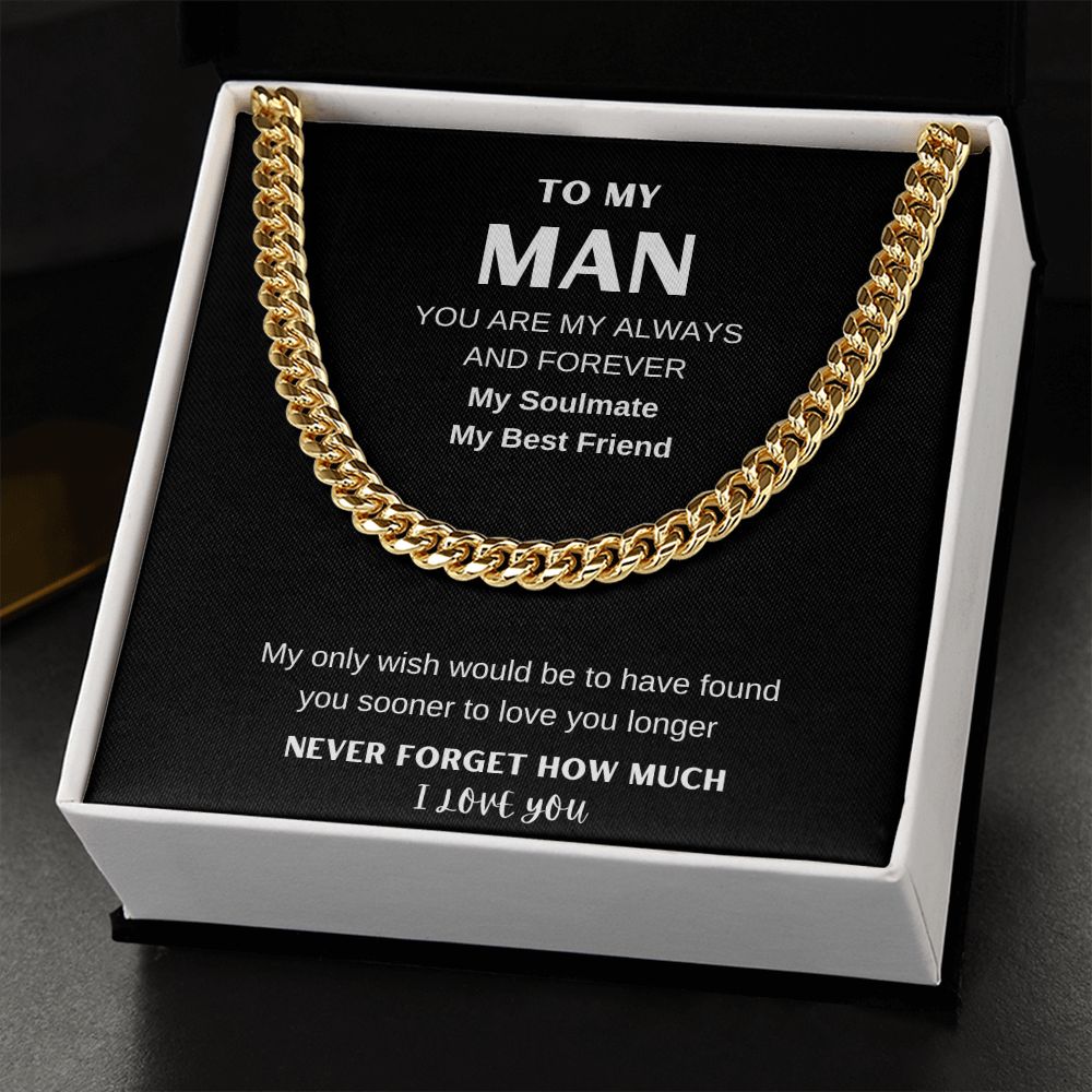 To My Man| Always & Forever| Cuban Link