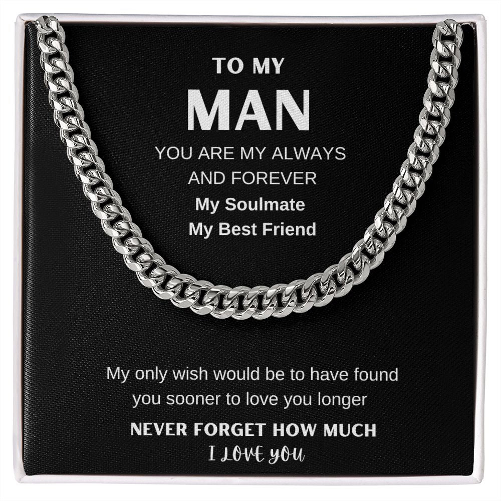 To My Man| Always & Forever| Cuban Link