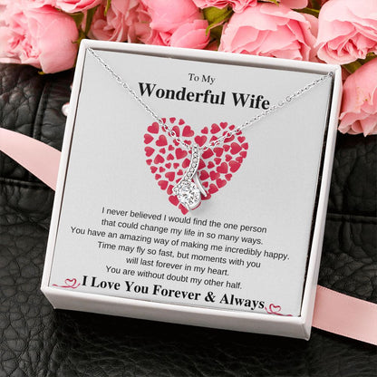 To My Wonderful Wife| Last Forever in My Heart| Alluring Beauty