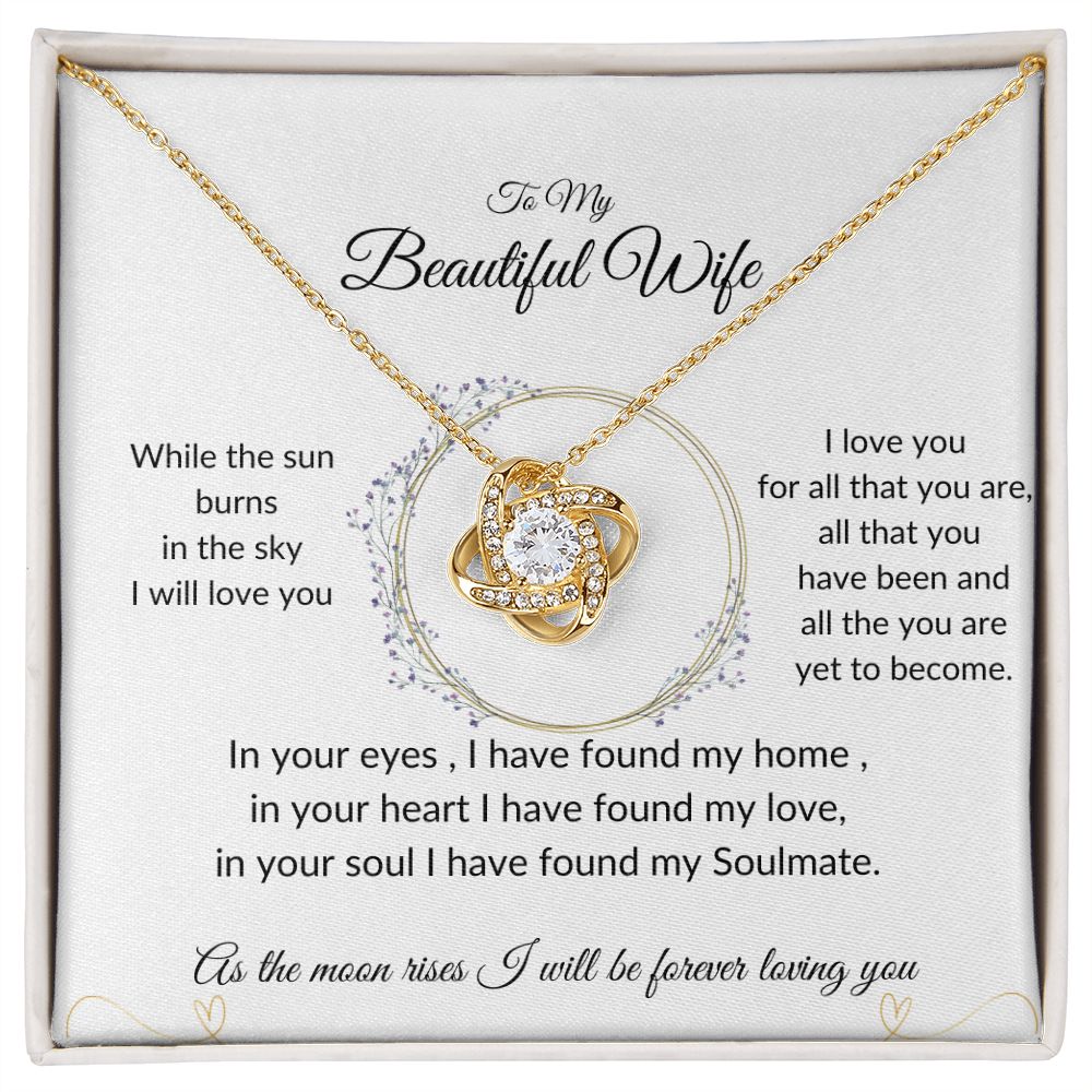 To My Beautiful Wife| Soulmate| Love Knot