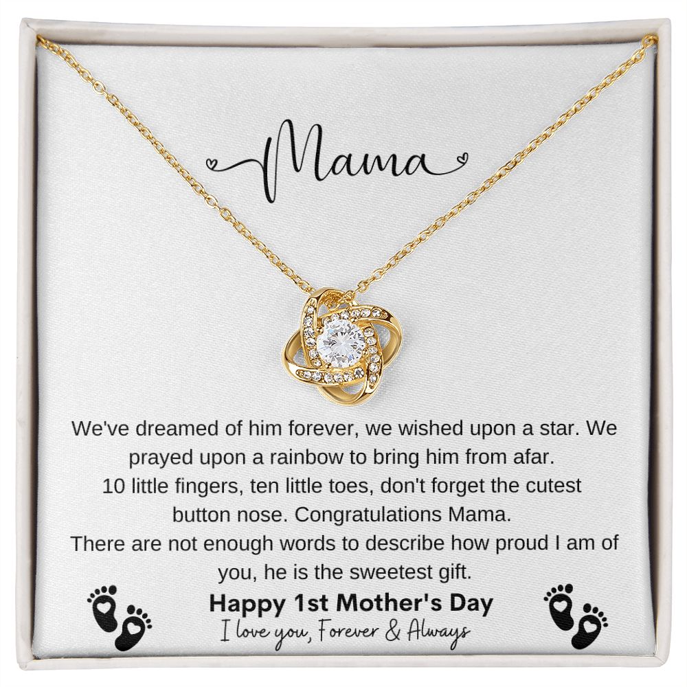 Mama| Congratulations Mama| Love Knot