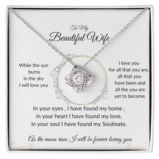 To My Beautiful Wife| Soulmate| Love Knot