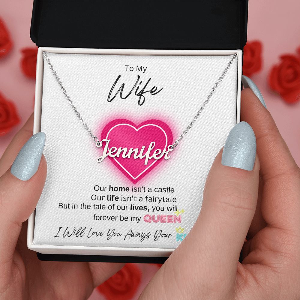 To My Wife| Forever Be My Queen| Name Necklace