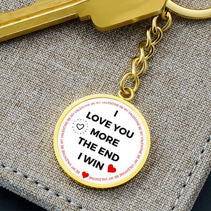 I Love You, I Win | Valentine's Day| Circle Keychain